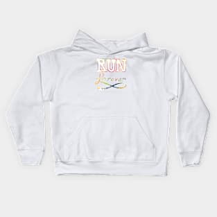 Run Forever - Lettering Kids Hoodie